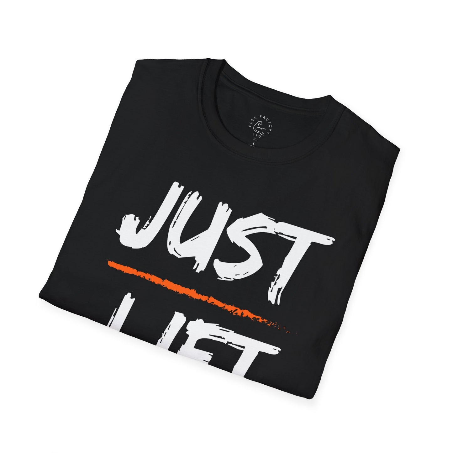 Just Lift Tee